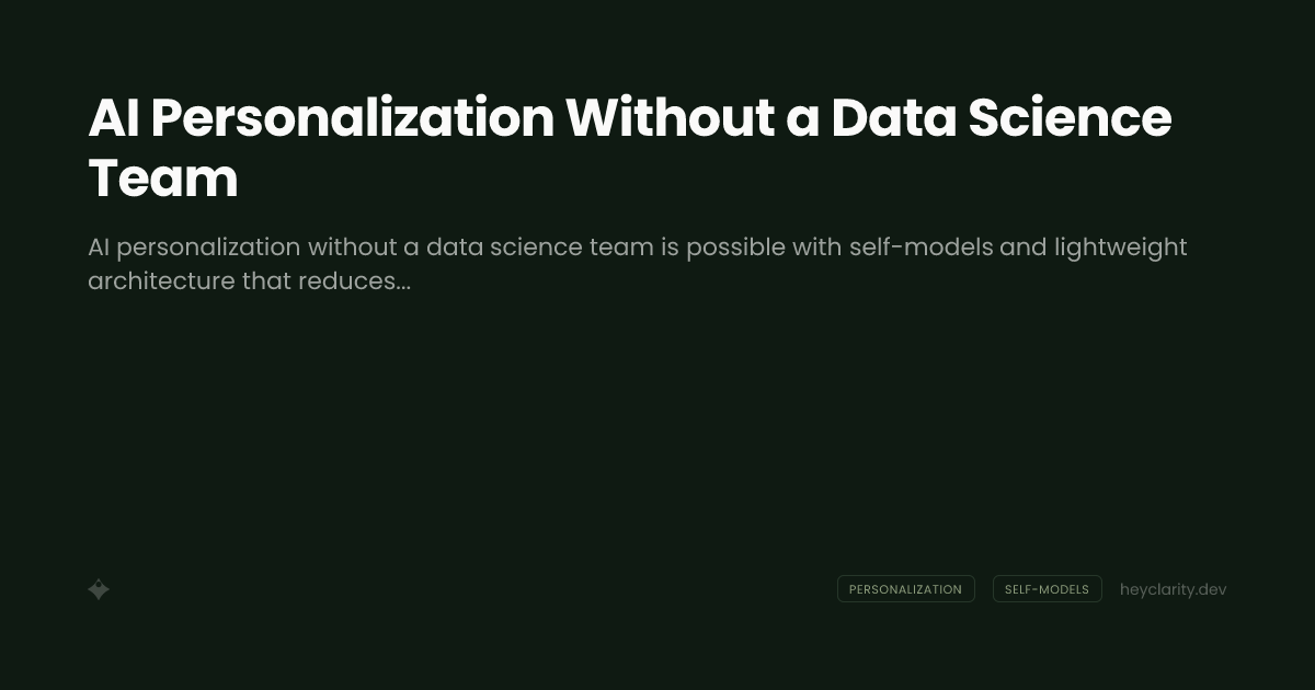 AI Personalization Without a Data Science Team
