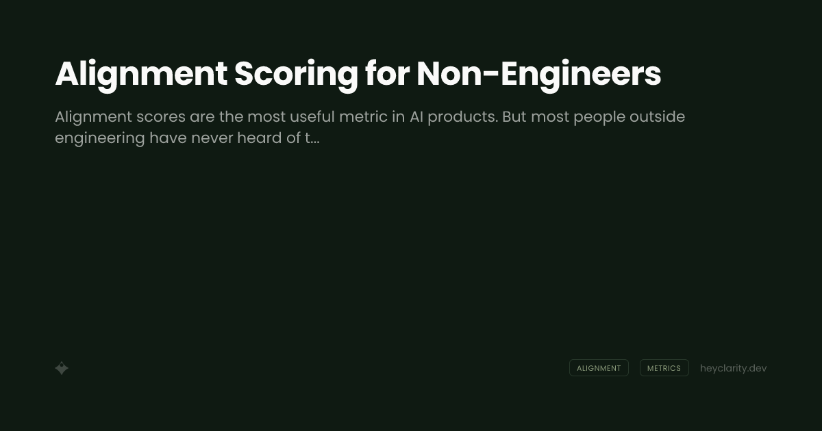 Alignment Scoring for Non-Engineers