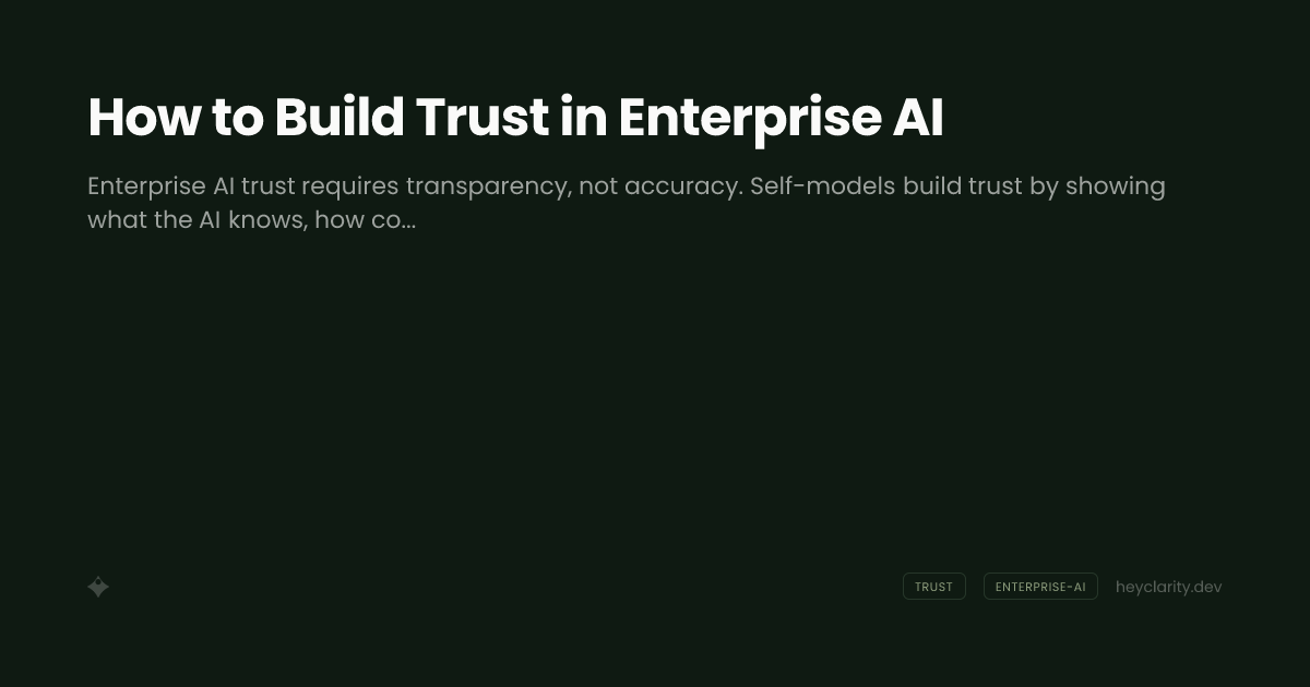 How to Build Trust in Enterprise AI